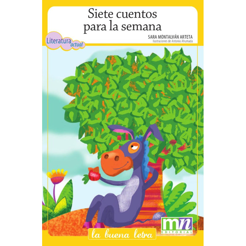 Siete Cuentos Para La Semana / Sara Montalvan