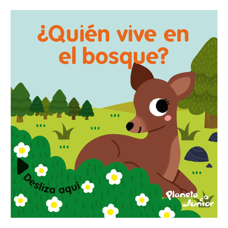 ¿quienés Viven En El Bosque? / Planeta