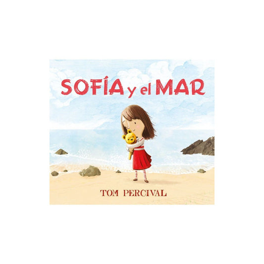 Sofia Y El Mar (tapa Dura) / Tom Percival