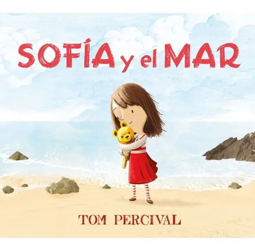 Sofia Y El Mar (tapa Dura) / Tom Percival