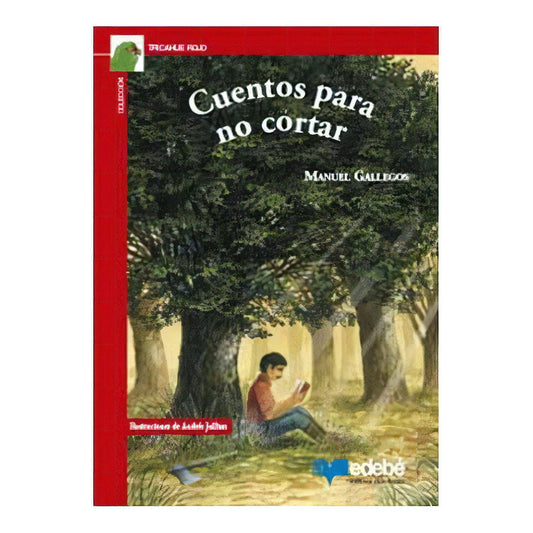 Cuentos Para No Cortar / Manuel Gallegos
