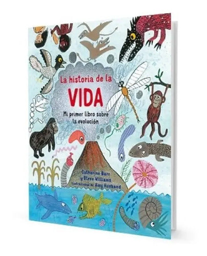 La Historia De La Vida (tapa Dura) / Barr Y Williams