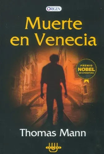Muerte En Venecia / Thomas Mann