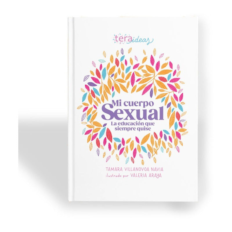 Mi Cuerpo Sexual / Tamara Villanovoa