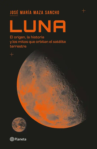 Luna / José María Maza Sancho