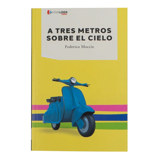 A Tres Metros Sobre El Cielo / Federico Moccia