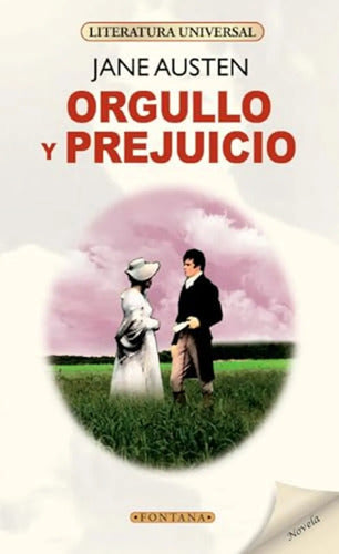 Orgullo Y Prejuicio / Jane Austen