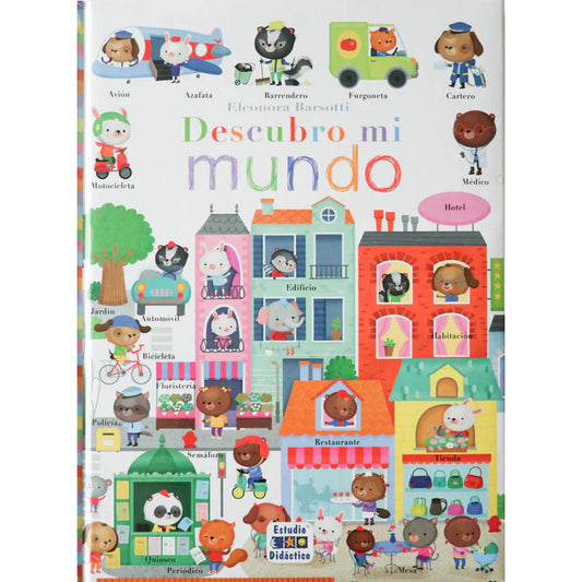 Descubro Mi Mundo / Eleonora Barsotti