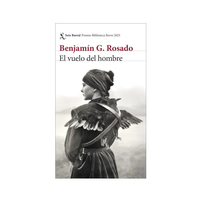 El Vuelo Del Hombre / Benjamín G. Rosado