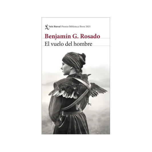 El Vuelo Del Hombre / Benjamín G. Rosado
