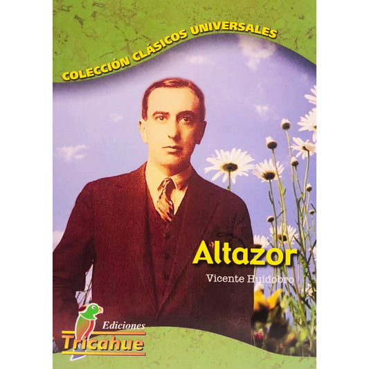Altazor / Vicente Huidobro