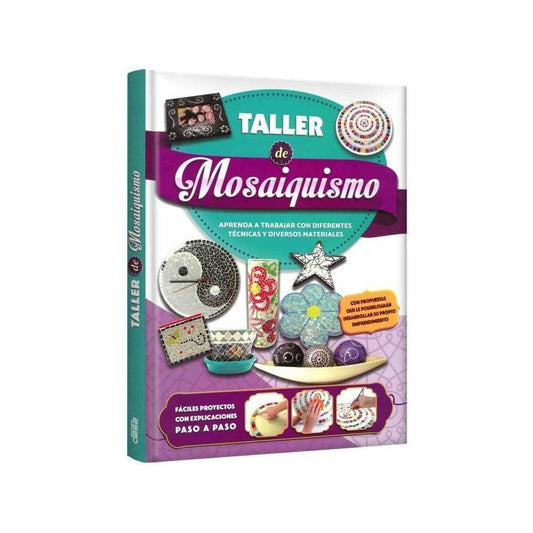 Taller De Mosaiquismo (tapa Dura) / Clasa