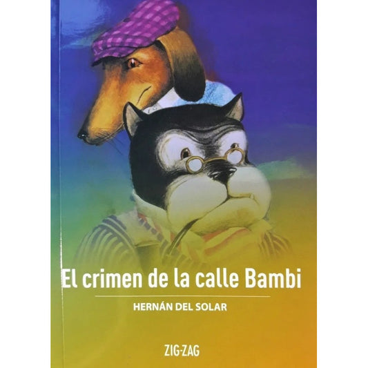 El Crimen De La Calle Bambi / Hernan Del Solar