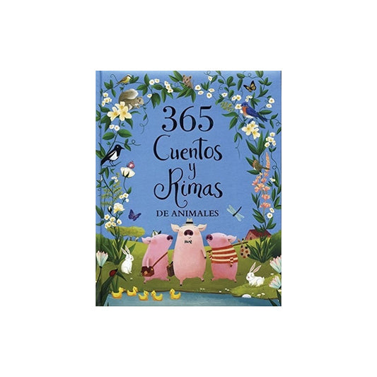 365 Cuentos Y Rimas De Animales (grande) / Ester Galindo