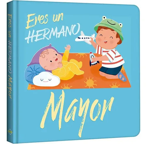 Eres Un Hermano Mayor (tapa Acolchada) / Lexus