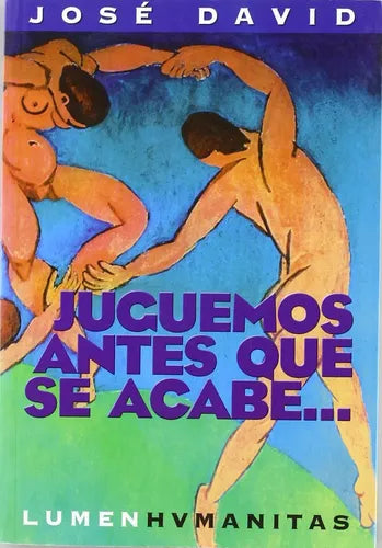 Juguemos Antes Que Se Acabe / Jose David