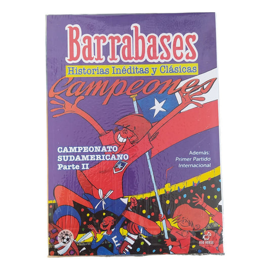 Barrabases Campeonato Sudamericano Ii / Guido Vallejos
