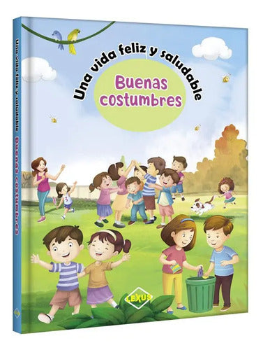 Buenas Costumbres (tapa Dura) / Lexus