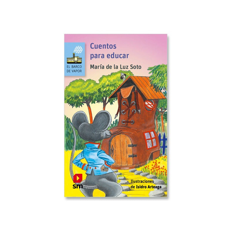 Cuentos Para Educar / Maria De La Luz