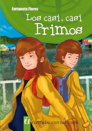 Los Casi, Casi Primos / Enriqueta Flores