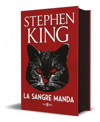 La Sangre Manda / Stephen King
