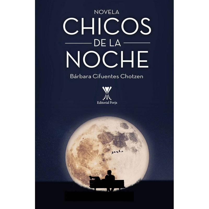Chicos De La Noche / Bárbara Cifuentes