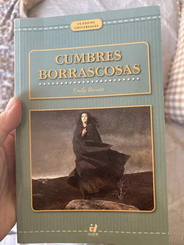 Cumbres Borrascosas / Emily Bronte