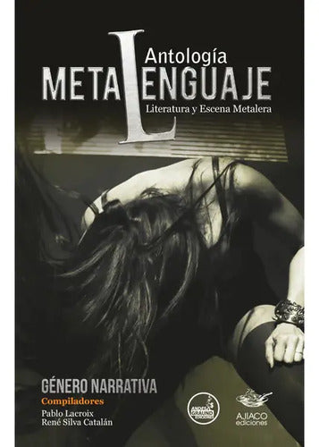 Antologia Metalenguaje / Lacroix Y Silva