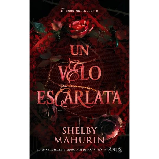 Un Velo Escarlata / Mahurin Shelby