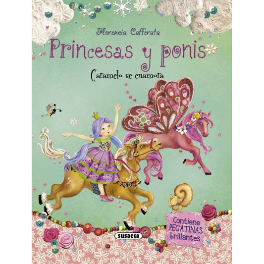 Caramelo Se Enamora (princesas Y Ponis) / Susaeta