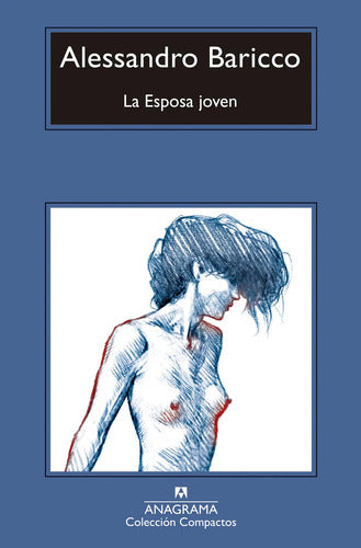 La Esposa Joven / Alessandro Barrico