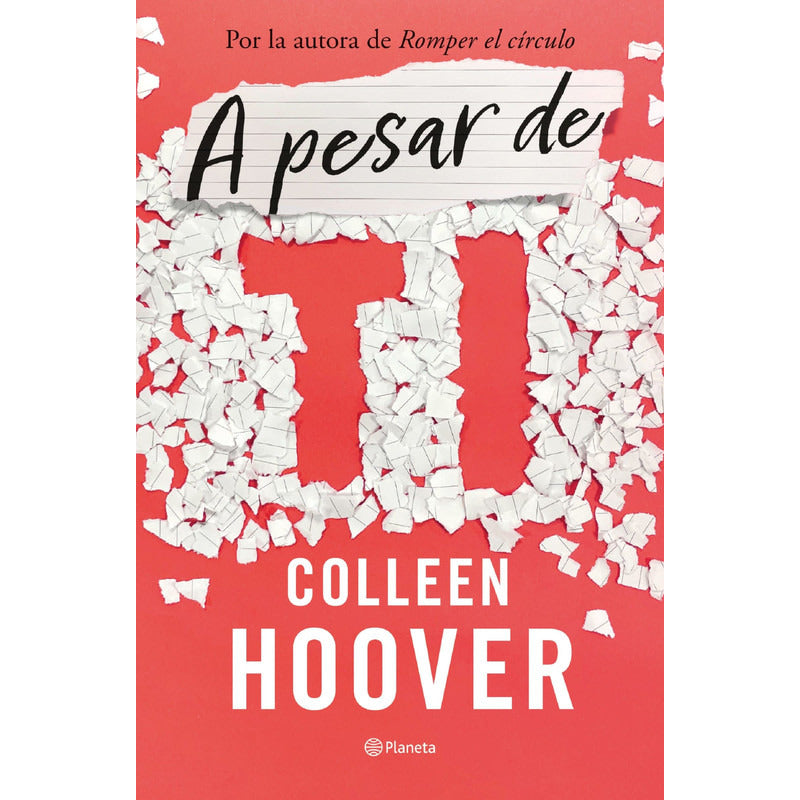 A Pesar De Ti (regretting You) / Colleen Hoover