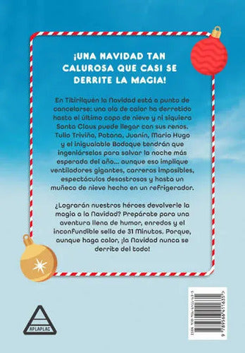 Calurosa Navidad Una Novela / 31 Minutos