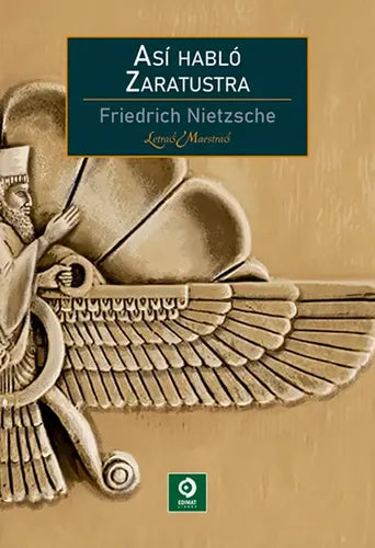 Asi Hablo Zaratustra / Friedrich Nietzsche