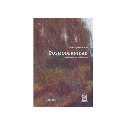 Posmodernidad Una Breve Introduccion / Christopher Butler