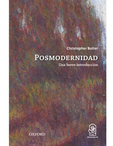 Posmodernidad Una Breve Introduccion / Christopher Butler