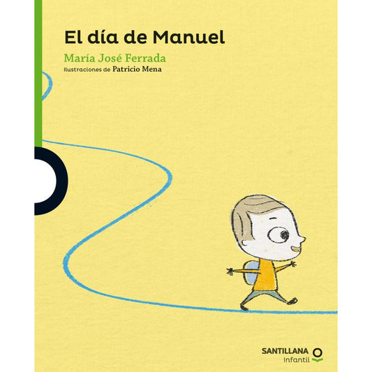 El Día De Manuel (tapa Dura) / Maria Jose Ferrada