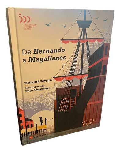 De Hernando A Magallanes (tapa Dura) / M. J. Cumplido
