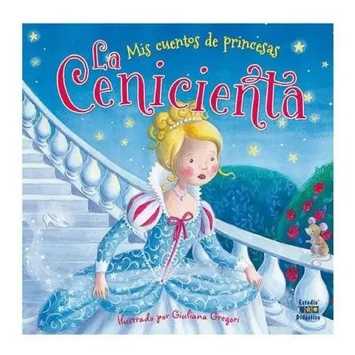 La Cenicienta / Giuliana Gregori