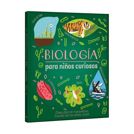 Biologia Para Niños Curiosos (tapa Dura) / Lexus