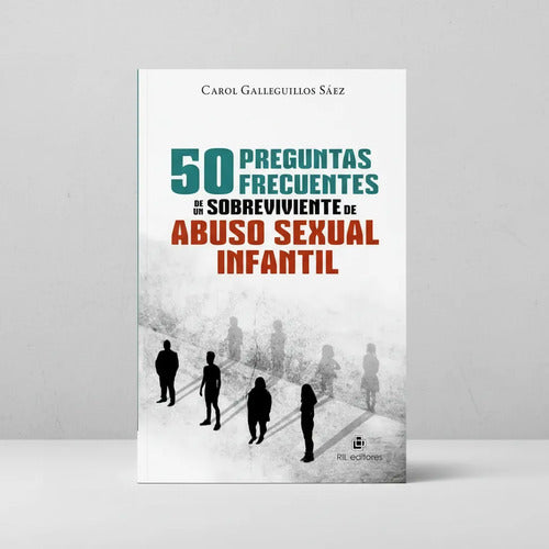 50 Preguntas Frecuentes De Un Sobreviviente De Abuso Sexual