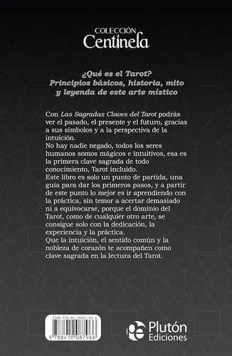 Las Sagradas Claves Del Tarot (libro + Cartas) / J. Tapia