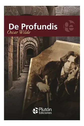 De Profundis / Oscar Wilde