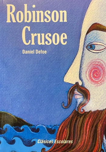 Robinson Crusoe / Daniel Defoe