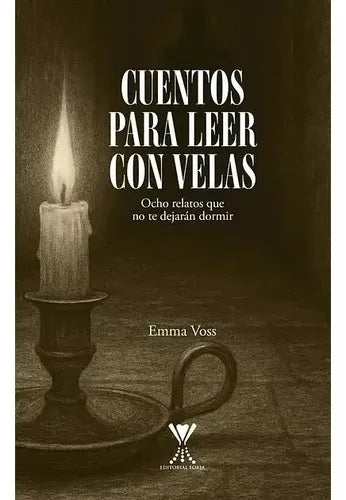 Cuentos Para Leer Con Velas / Emma Voss