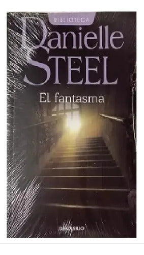 El Fantasma / Danielle Steel