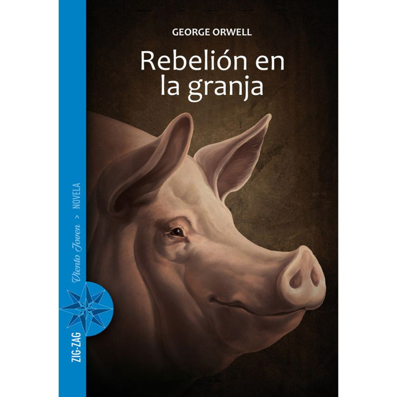 Rebelion En La Granja / George Orwell