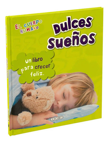 Dulces Sueños (el Cuerpo Humano) / Todolibro