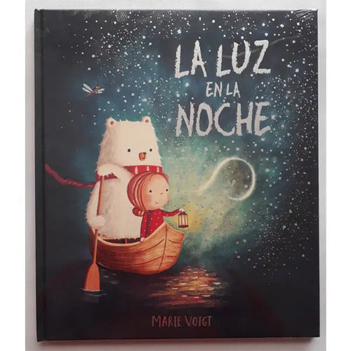La Luz En La Noche / Marie Voigt