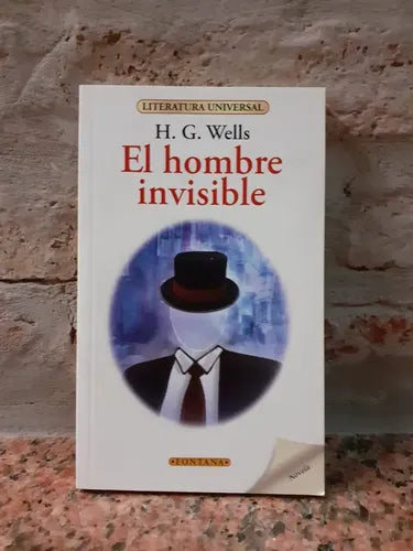 El Hombre Invisible / H.g. Wells